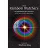 The Rainbow Watchers