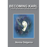 Becoming Karl