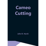 Cameo Cutting