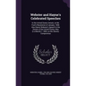 Webster and Hayne's Celebrated Speeches: In the United States Senate, on Mr. Foot's Resolution of January, 1830. Also Daniel Webster's Speech In the S