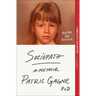 Sociopath: A Memoir