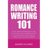 Romance Writing 101: All Your Questions Answered