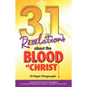 31 Revelations about the Blood of Christ