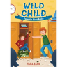 Wild Child: Forest's First Bully