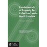 Fundamentals of Property Tax Collection Law in North Carolina