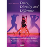 Dance, Diversity and Difference: Performance and Identity Politics in Northern Europe and the Baltic