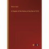 A Chapter of the History of the War of 1812