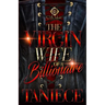 The Virgin Wife Of A Billionaire: An African American Romance