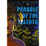Parable of the Talents: A Graphic Novel Adaptation