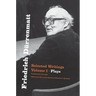 Friedrich Dürrenmatt: Selected Writings, Volume 1, Plays