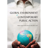 Global Environment of Contemporary Public Action