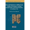 Roles and Relations in Biblical Law: A Study of Participant Tracking, Semantic Roles, and Social Networks in Leviticus 17-26