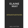 Elaine May: Shaping Laughter, Crafting Stories, and Pioneering Cinematic Brilliance