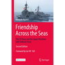 Friendship Across the Seas: The US Navy and the Japan Maritime Self-Defense Force