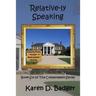 Relative-ly Speaking: Book Six of The Commitment Series