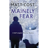 Mainely Fear