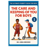 The Ultimate Puberty Book For Boys: The Care and Keeping of you for Boys