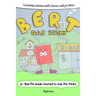 Learning German With Stories And Pictures: Bert Das Buch: or: How the books learned to love the future