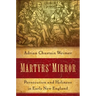 Martyrs' Mirror: Persecution and Holiness in Early New England