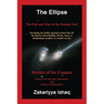 The Ellipse: The Fall and Rise of the Human Soul, Secrets of the Cosmos