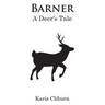 Barner: A Deer's Tale