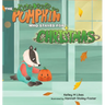 The Pumpkin Who Stayed for Christmas