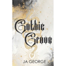 Gothic Grove