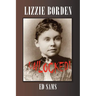 Lizzie Borden Unlocked!