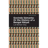 Govinda S疥anta: Or the History of a Bengal R疂yat