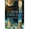 The Familiar Made Strange: American Icons and Artifacts After the Transnational Turn