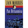Pax Britannica: The Climax of an Empire