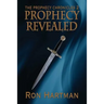 The Prophecy Chronicles: Prophecy Revealed