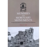 Mummies and Mortuary Monuments: A Postprocessual Prehistory of Central Andean Social Organization