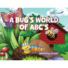 A Bug's World of ABC's