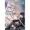 Thou, as My Knight, Vol. 1: Volume 1