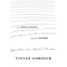 The Situation and the Story: The Art of Personal Narrative