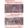 Scripture in History and Theology