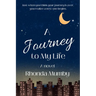 A Journey to My Life