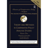 Theory and Methods in Comparative Policy Analysis Studies: Volume One