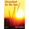 Drenched by the Sun