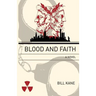 Blood and Faith