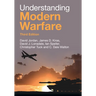 Understanding Modern Warfare