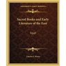Sacred Books and Early Literature of the East: Egypt