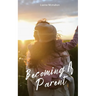 Becoming A Parent