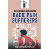 Questions and Answers for Back Pain Sufferers