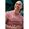 The Monk's Mindset: Finding Stillness in a World That Won't Stop Moving