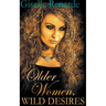 Older Women, Wild Desires