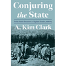 Conjuring the State: Public Health Encounters in Highland Ecuador, 1908-1945