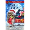 Tinsel Trickery: A Christmas Paranormal Cozy Mystery