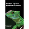 Eminent Topics in Conservation Biology